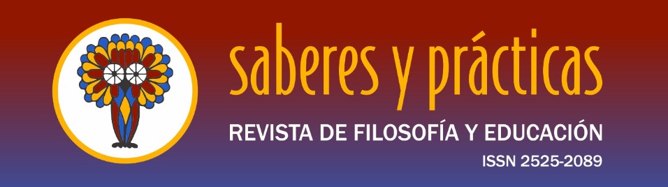 Saberes y prácticas. revista de Filosofía y educación. ISSN 2525-2089